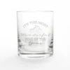 Creative Products It's The Most Wonderful Time Of The Year 11 Oz. Whiskey Glass